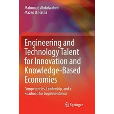 (英文圖書) Engineering and Technology Talent for Innovation and Knowledge-Based Economies: Competencies ... 平裝版, Springer, 英文