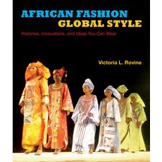 (英文圖書) African Fashion Global Style: Histories Innovations and Ideas You Can Wear 平裝版, Indiana University Press, 英文