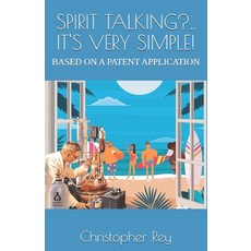 (英文圖書) Spirit Talking?.. It's Very Simple! 平裝版, Independently Published, 英文