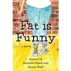 Fat Is Funny 平裝版, Booklocker.com, 英文
