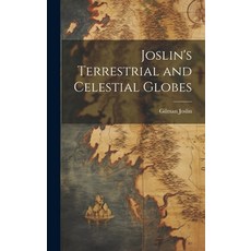 (英文圖書) Joslin's Terrestrial and Celestial Globes 精裝版, Legare Street Press, 英文