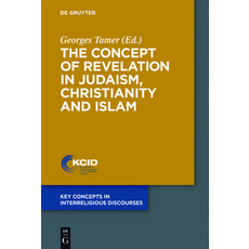 (英文圖書) The Concept of Revelation in Judaism Christianity and Islam 平裝版, de Gruyter, 英文