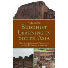 (英文圖書) Buddhist Learning in South Asia: Education Religion and Culture at the Ancient Sri Nalanda ... 平裝版, Lexington Books, 英文