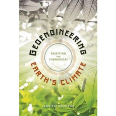 (英文圖書)Geoengineering Earth's Climate: Resetting the Thermostat Library Binding, Twenty-First Century Books ..., 英文, 圖書館裝訂