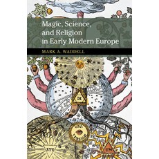 Magic Science and Religion in Early Modern Europe 精裝版, Cambridge University Press, 英文