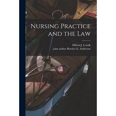 (英文圖書) Nursing Practice and the Law 平裝版, Hassell Street Press, 英文