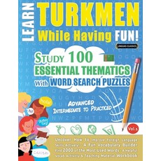(英文圖書) Learn Turkmen While Having Fun! - Advanced: Intermediate to Practiced - Study 1... 平裝版, Linguas Classics, 英文