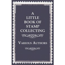 (英文圖書) A Little Book of Stamp Collecting 平裝版, Roberts Press, 英文