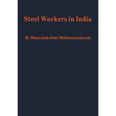 (英文圖書) Steel Workers in India 精裝版, Academica Press, 英文
