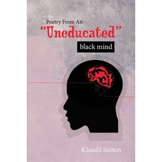 Poetry from an Uneducated Black Mind 平裝版, Kc Publishing, 英文