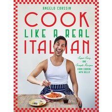 (英文圖書) Cook Like a Real Italian: Super Sexy and Simple Recipes from Cooking with Bello 精裝版, Quadrille Publishing, 英文