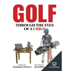 (英文圖書)Golf Through the Eyes of a Child 精裝版, Golf Distillery, 英文