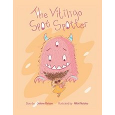 (英文圖書) The Vitiligo Spot Spotter 平裝版, Independently Published, 英文