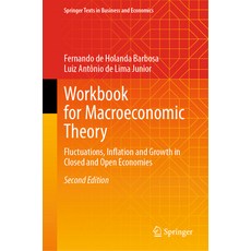 (英文圖書) Workbook for Macroeconomic Theory: Fluctuations Inflation and Growth in Closed... 精裝版, Springer, 英文