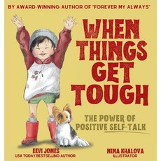 (英文圖書)When Things Get Tough: The Power of Positive Self-Talk 精裝版, Lhc Publishing, 英文