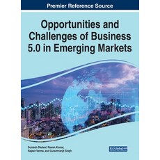 (英文圖書) Opportunities and Challenges of Business 5.0 in Emerging Markets 精裝版, IGI Global, 英文