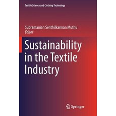 (英文圖書) Sustainability in the Textile Industry 平裝版, Springer, 英文