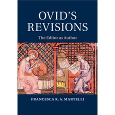 Ovid's Revisions: The Editor as Author 平裝版, Cambridge University Press, 英文