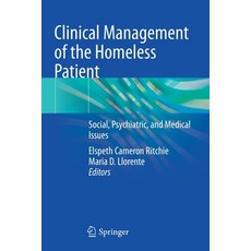 (英文圖書) Clinical Management of the Homeless Patient: Social Psychiatric and Medical Issues 平裝版, Springer, 英文