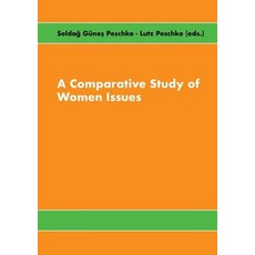 (英文圖書) A Comparative Study of Women Issues 平裝版, Bod - Books on Demand, 英文
