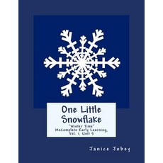 (英文圖書)One Little Snowflake: MeComplete Early Learning Program Vol.1 Unit 5 平裝版, Createspace Independent Pub..., 英文