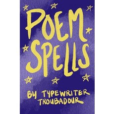 (英文圖書) Poem Spells 平裝版, Typewriter Troubadour, 英文