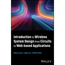 (英文圖書) Introduction to Wireless System Design from Circuits to Web-Based Applications 精裝版, Wiley, 英文