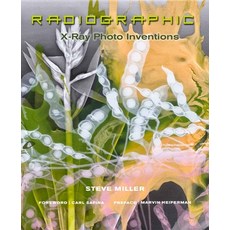 Radiographic: X-Ray Photo Inventions 精裝版, Glitterati, 英文