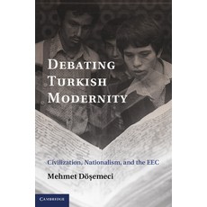 (英文圖書) Debating Turkish Modernity 精裝版, Cambridge University Press, 英文
