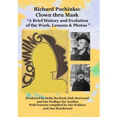 (英文圖書) Richard Pochinko: Clown thru Mask 平裝版, Azatlan Publishing, 英文