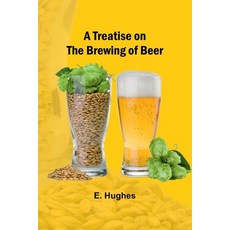 (英文圖書) A Treatise on the Brewing of Beer 平裝版, Alpha Edition, 英文