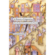 (英文圖書) A History of Argentina: From the Spanish Conquest to the Present 平裝版, Duke University Press, 英文