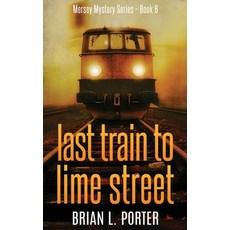 (英文圖書) Last Train to Lime Street 平裝版, Next Chapter, 英文