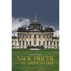(英文圖書)Nick Pricer-An American Heir 平裝版, iUniverse, 英文