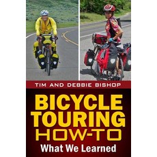 (英文圖書) Bicycle Touring How-To: What We Learned 平裝版, Open Road Press, 英文