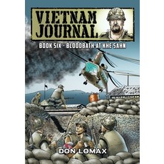 Vietnam Journal - Book 6: Bloodbath at Khe Sanh 平裝版, Caliber Comics, 英文