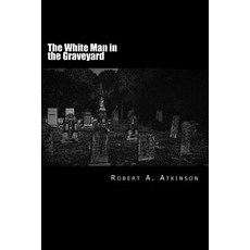 (英文圖書)The White Man in the Graveyard 平裝版, 1110 Publications, 英文