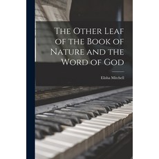 (英文圖書) The Other Leaf of the Book of Nature and the Word of God 平裝版, Legare Street Press, 英文