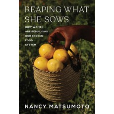 (英文圖書) Reaping What She Sows: How Women Are Rebuilding Our Broken Food System 精裝版, Melville House Publishing, 英文