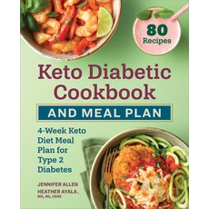 (英文圖書) Keto Diabetic Cookbook and Meal Plan: 4-Week Keto Diet Meal Plan for Type 2 Diabetes 平裝版, Rockridge Press, 英文