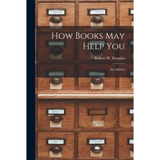 (英文圖書) How Books May Help You [microform]: an Address 平裝版, Legare Street Press, 英文