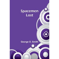(英文圖書)Spacemen lost 平裝版, Alpha Edition, 英文