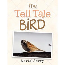 (英文圖書)The Tell Tale Bird 平裝版, Xlibris Au, 英文
