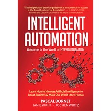 Intelligent Automation: Welcome to the World of Hyperautomation 精裝版, World Scientific Publishing..., 英文