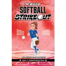 (英文圖書)Softball Strikeout: The New Girl 平裝版, Indie Publishing Group, 英文