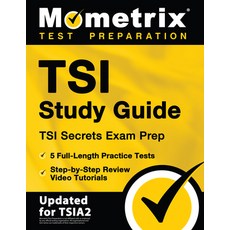 (英文圖書) TSI Study Guide - TSI Secrets Exam Prep 5 Full-Length Practice Tests Step-by-Step Review Vi... 平裝版, Mometrix Media LLC, English