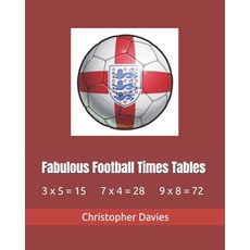 (英文圖書)Fabulous Football Times Tables 平裝版, Independently Published, 英文