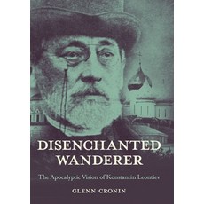(英文圖書) Disenchanted Wanderer 精裝版, Northern Illinois Universit..., 英文