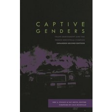 (英文圖書) Captive Genders: Trans Embodiment and the Prison Industrial Complex Second Edi... 平裝版, AK Press, 英文