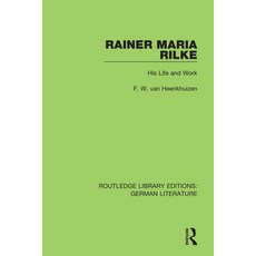 (英文圖書) Rainer Maria Rilke: His Life and Work 精裝版, Routledge, 英文